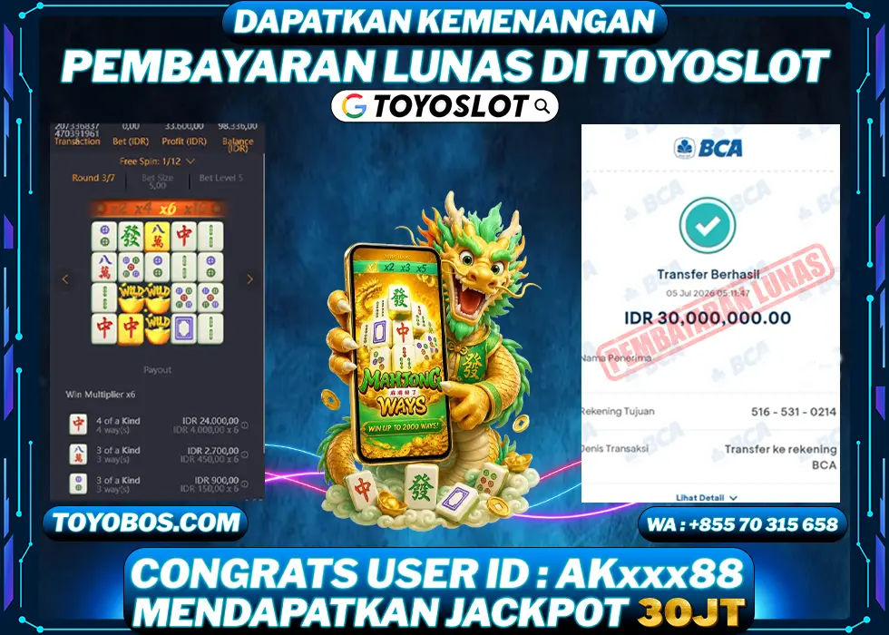 TOYOSLOT - BUKTI KEMENANGAN Mahjong Ways Rp30,000,000,- LUNAS